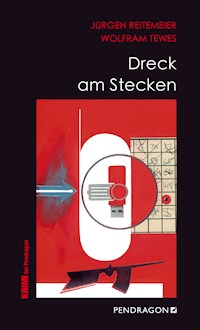 Dreck am Stecken - Jürgen Reitemeier - E-Book