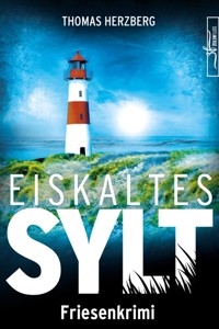 Eiskaltes Sylt - Thomas Herzberg - E-Book