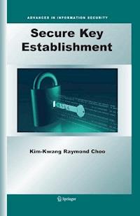 Secure Key Establishment - Kim-Kwang Raymond Choo - E-Book