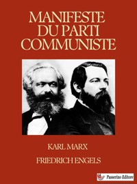 Manifeste du parti communiste - Engels Friedrich - E-Book