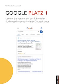 Google Platz 1 - Winfried Wengenroth - E-Book