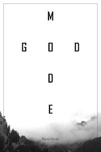 God Mode - Magnus Kerner - E-Book