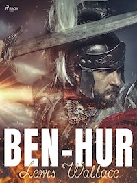 Ben-Hur - Lewis Wallace - E-Book