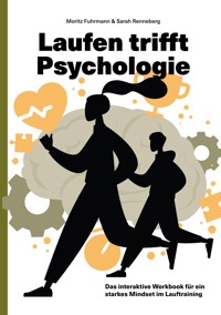 Laufen trifft Psychologie - Moritz Fuhrmann - E-Book