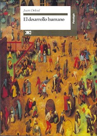 El desarrollo humano - Juan Delval - E-Book