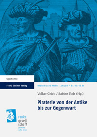 Piraterie von der Antike bis zur Gegenwart - - E-Book