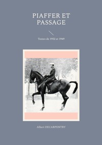 Piaffer et passage - Albert Decarpentry - E-Book