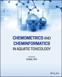 Chemometrics and Cheminformatics in Aquatic Toxicology - Kunal Roy - E-Book