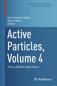 Active Particles, Volume 4 -  - E-Book