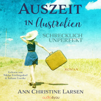 Auszeit in Australien - Ann Christine Larsen - Hörbuch