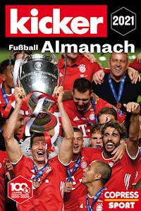 Kicker Fußball-Almanach 2021 - - E-Book