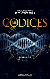 Die Codices - Wolfgang Eckstein - E-Book