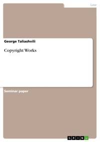 Copyright Works - George Taliashvili - E-Book