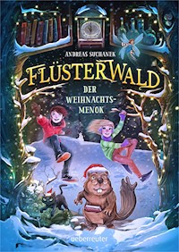 Flüsterwald - Der Weihnachtsmenok (kostenlose Kurzgeschichte) - Andreas Suchanek - kostenlos E-Book