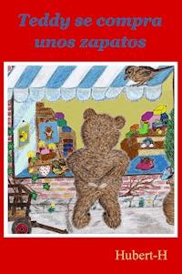 Teddy se compra unos Zapatos - Hubert-H - E-Book
