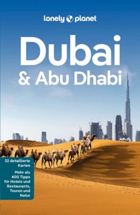 LONELY PLANET Reiseführer E-Book Dubai & Abu Dhabi - Andrea Schulte-Peevers - E-Book