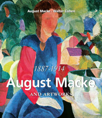 August Macke and artworks - August Macke - E-Book