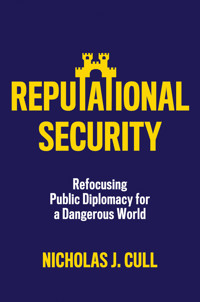 Reputational Security - Nicholas J. Cull - E-Book