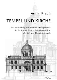 Tempel und Kirche - Armin Krauss - E-Book