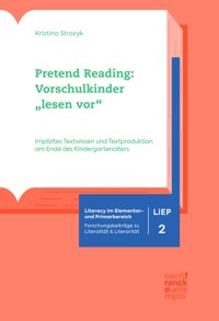 Pretend Reading: Vorschulkinder "lesen vor" - Kristina Strozyk - E-Book