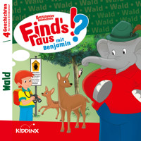 Benjamin Blümchen, Find's raus mit Benjamin, Folge 4: Wald - Matthias von Bornstädt - Hörbuch