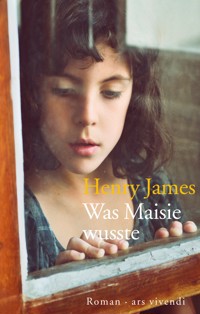 Was Maisie wusste - Henry James - E-Book