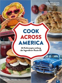 Cook Across America - Gabriele Frankemölle - E-Book