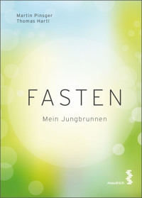 Fasten - Martin Pinsger - E-Book