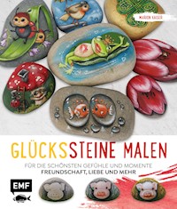 Glückssteine malen - Marion Kaiser - E-Book