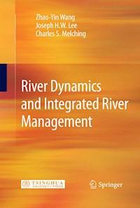 River Dynamics and Integrated River Management - Zhao-Yin Wang - E-Book