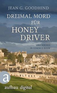 Dreimal Mord für Honey Driver - Jean G. Goodhind - E-Book
