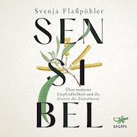 Sensibel - Svenja Flaßpöhler - E-Book + Hörbuch
