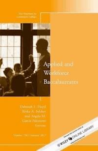 Applied and Workforce Baccalaureates -  - E-Book