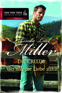 Wo nur die Liebe Zählt - Linda Lael Miller - E-Book