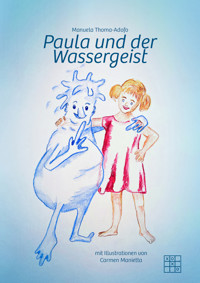 Paula und der Wassergeist - Manuela Thoma-Adofo - E-Book