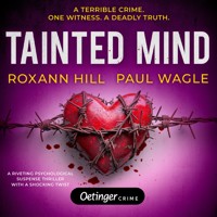 Tainted Mind - Roxann Hill - Hörbuch