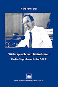 Widerspruch zum Mainstream - Hans Peter Bull - E-Book