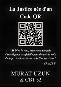 La Justice née d’un Code QR - Murat Uzun - E-Book