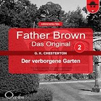 Der verborgene Garten - Gilbert Keith Chesterton - Hörbuch