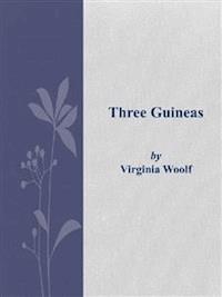 Three Guineas - Virginia Woolf - E-Book