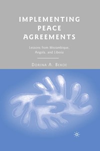 Implementing Peace Agreements - D. Bekoe - E-Book