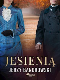 Jesienią - Jerzy Bandrowski - E-Book