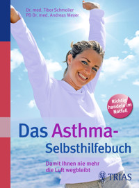 Das Asthma-Selbsthilfebuch - Andreas Meyer - E-Book