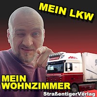 Mein Lkw mein Wohnzimmer - Kramer - Hörbuch