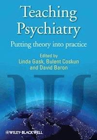 Teaching Psychiatry -  - E-Book