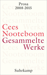 Gesammelte Werke - Cees Nooteboom - E-Book