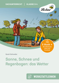Sonne, Schnee und Regenbogen: das Wetter - Sarah Schneider - E-Book