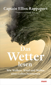 Das Wetter lesen - Elliot Rappaport - E-Book