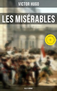 Les Misérables (Alle 5 Bände) - Victor Hugo - E-Book