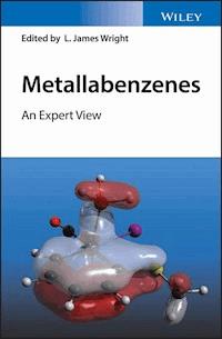 Metallabenzenes -  - E-Book